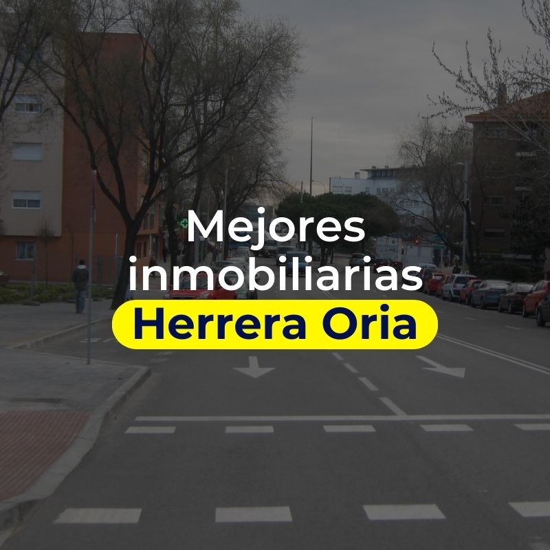 Mejores inmobiliarias en Herrera Oria
